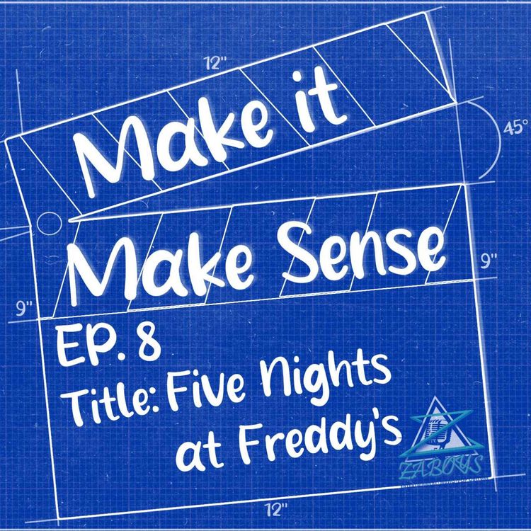 cover art for Ep.8 - Five Nights at Freddy's