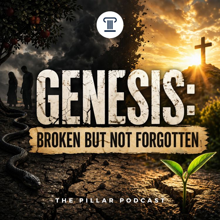 cover art for Ep. 7: Genesis: Broken But Not Forgotten