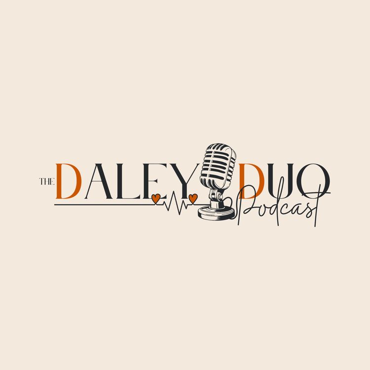 cover art for EPISODE 1: A Long Time Coming... Get To Know Us | The Daley Duo Podcast