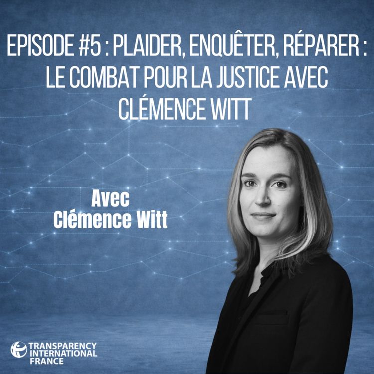 cover art for Teaser épisode 5 : Plaider, enquêter, réparer : le combat pour la justice avec Clémence Witt 