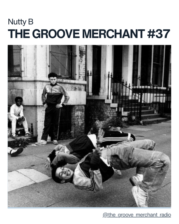 cover art for The Groove Merchant #037 w/ Nutbreaker