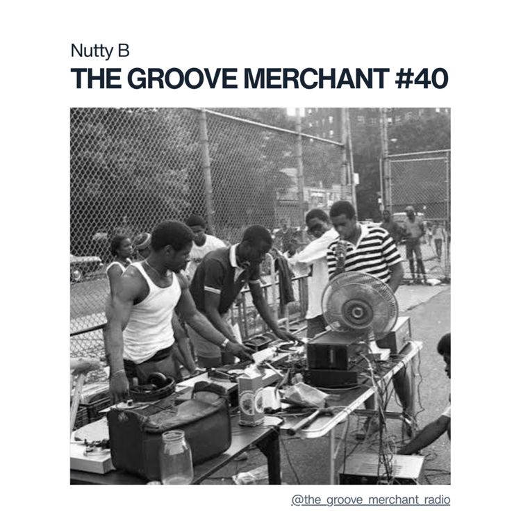 cover art for The Groove Merchant #040 w/ Nutbreaker