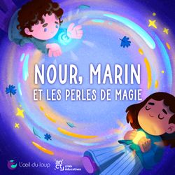 cover art for Nour, Marin et les perles de magie 