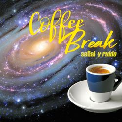 cover art for Coffee Break: Señal y Ruido