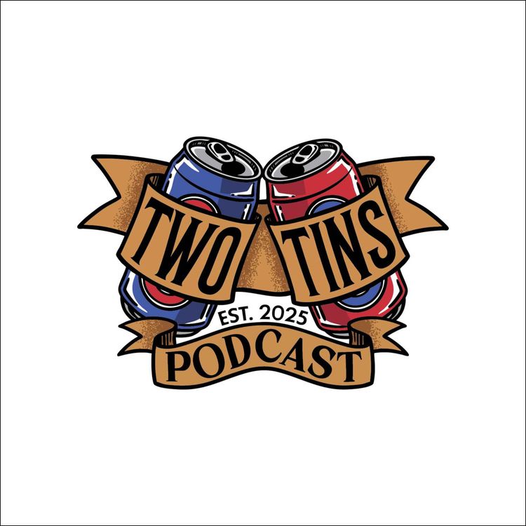 cover art for Ep. 17 - Two Tins and the Big Apple