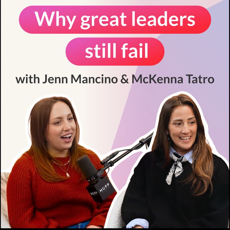 cover art for Why Great Leaders Still Fail | EP4