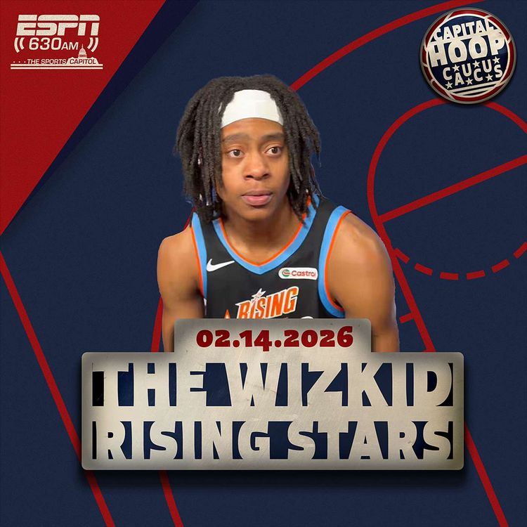 cover art for WizKid Rising Stars and National Wizards Praise with Big Pooh and Dan Steinberg