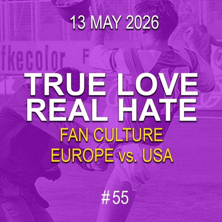 cover art for True Love, Real Hate - Fan Culture Europe vs. USA