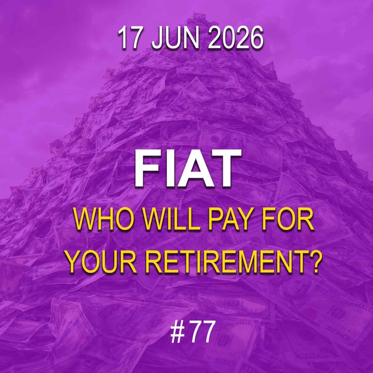 cover art for FIAT: Who Will Pay For Your Retirement?
