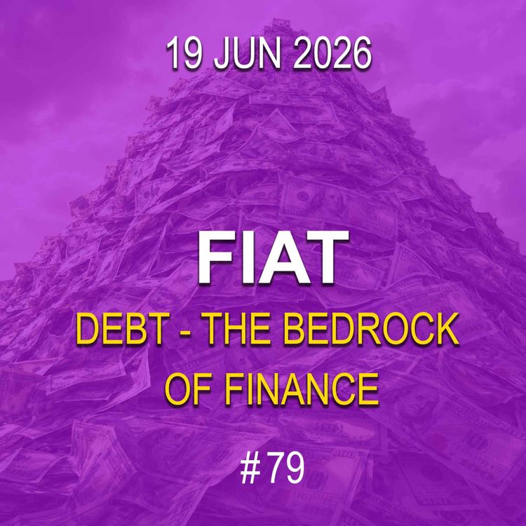 cover art for FIAT: Debt - The Bedrock of Finance