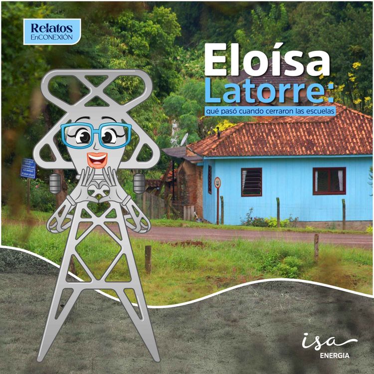 cover art for Ep. 34 Eloísa LaTorre: qué pasó cuando cerraron las escuelas