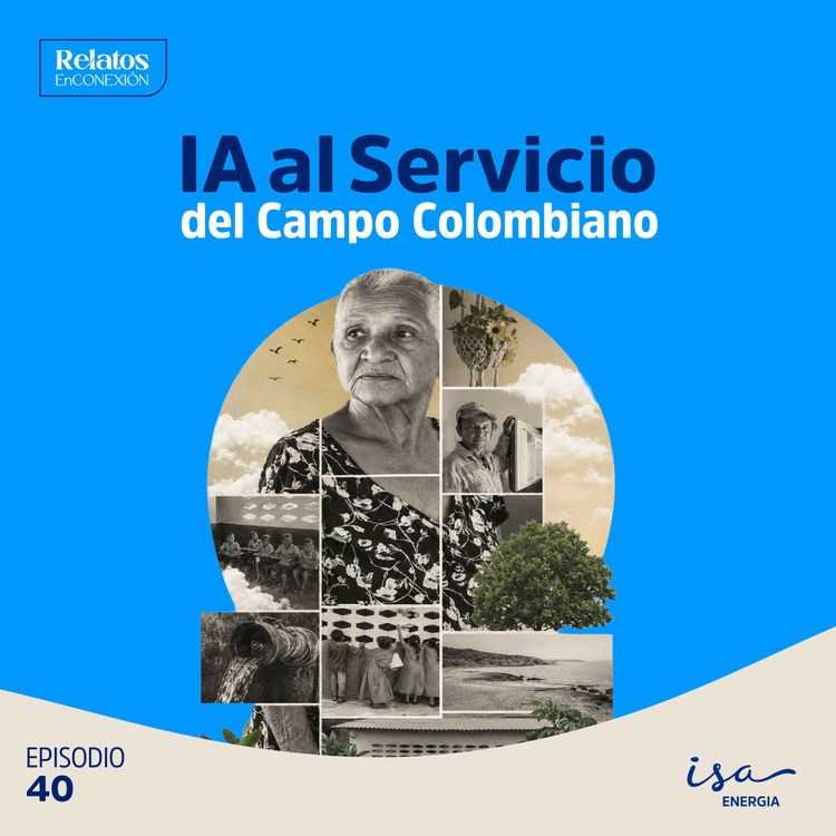 cover art for IA al Servicio del Campo Colombiano | 40