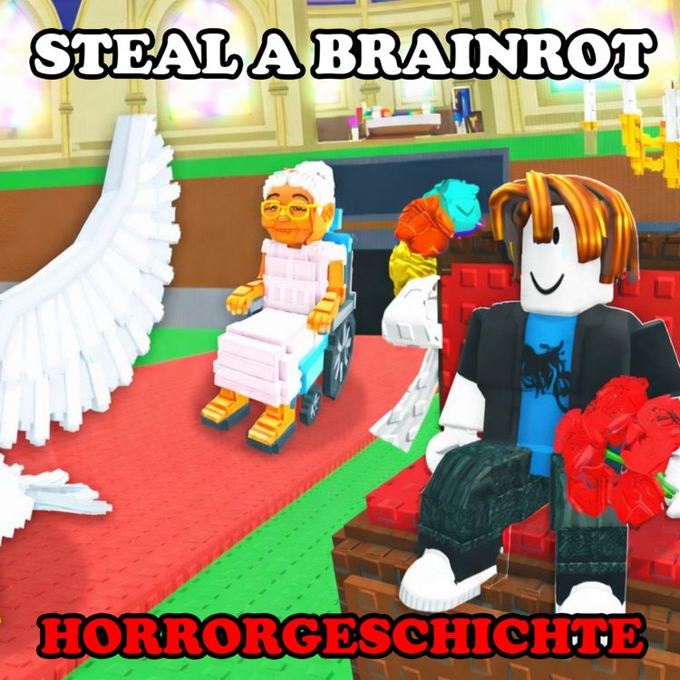 cover art for STEAL A BRAINROT ROBLOX HORRORGESCHICHTE: Wenn die Map rot wird