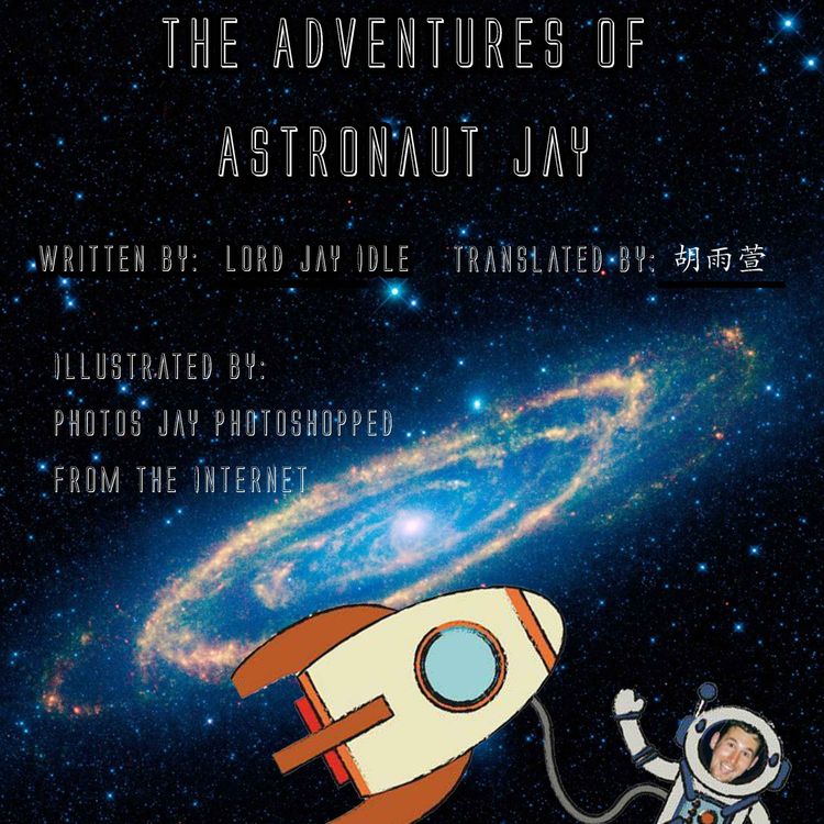 cover art for The Adventures of Astronaut Jay