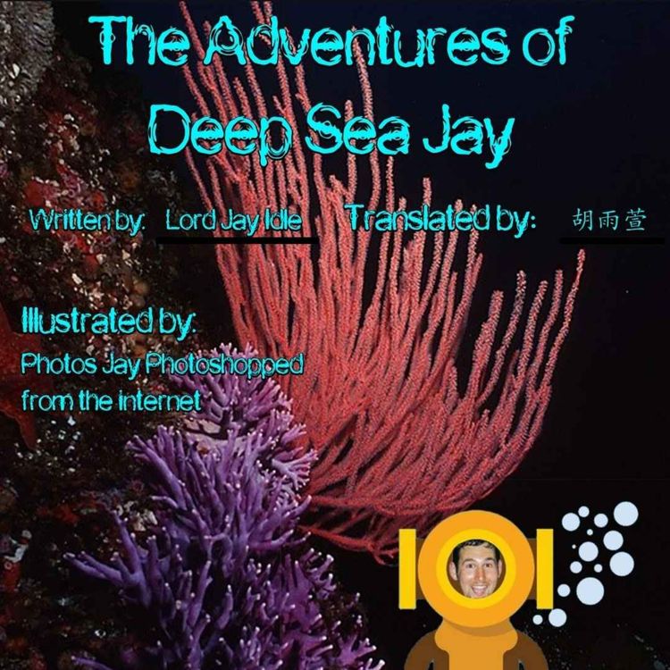 cover art for The Adventures of Deep Sea Jay