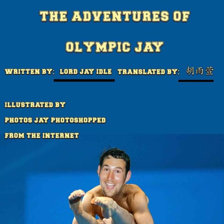 cover art for The Adventures of Olympic Jay