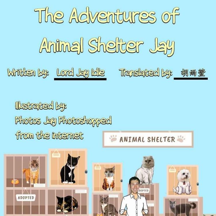 cover art for The Adventures of Animal Shelter Jay