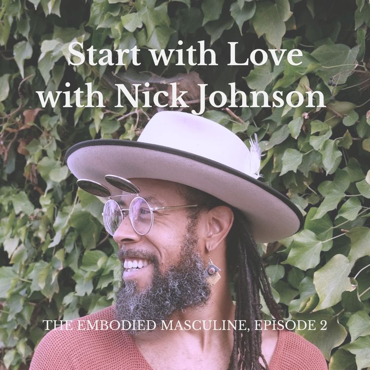 cover art for #2: Nick Johnson — Start with Love