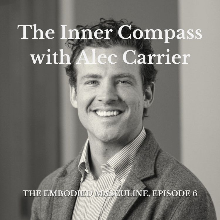 cover art for #6: Alec Carrier — The Inner Compass