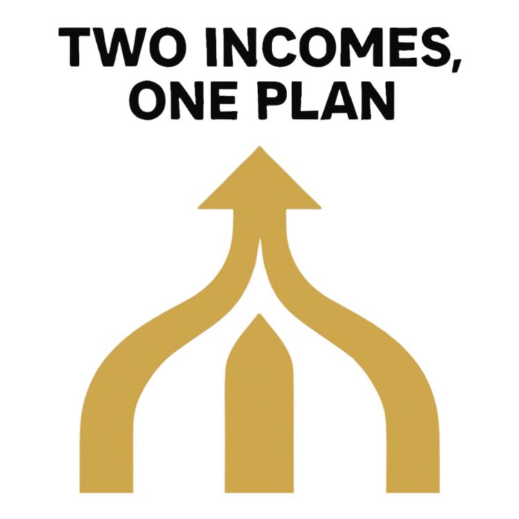 cover art for Episode 4 - Two Incomes, One Plan: Leakage Audit