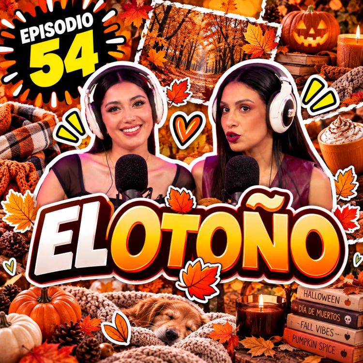cover art for TDM: Hablemos del Otoño (Episodio 54)