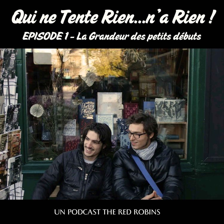 cover art for Episode 1 - La grandeur des petits débuts