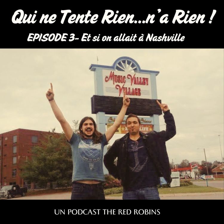cover art for Épisode 3 - Et si on allait à Nashville