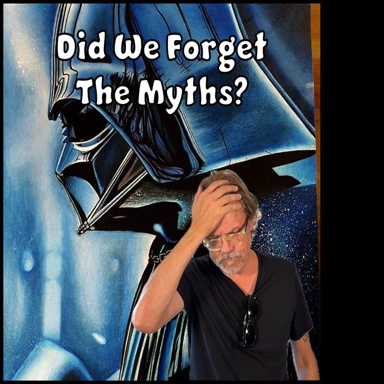 cover art for Did We Forget The Myths? Part I: The Hero’s Journey