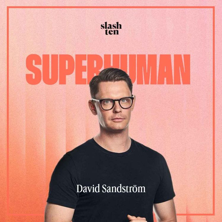 cover art for 4. David Sandström - Världens 5:e främste marknadschef: “det är en tunn linje mellan geni och idiot”