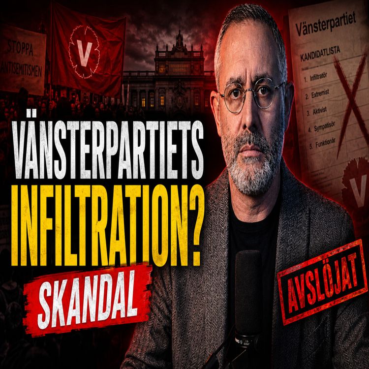 cover art for Vänsterpartiet i blåsväder: Antisemitism inom partiet?