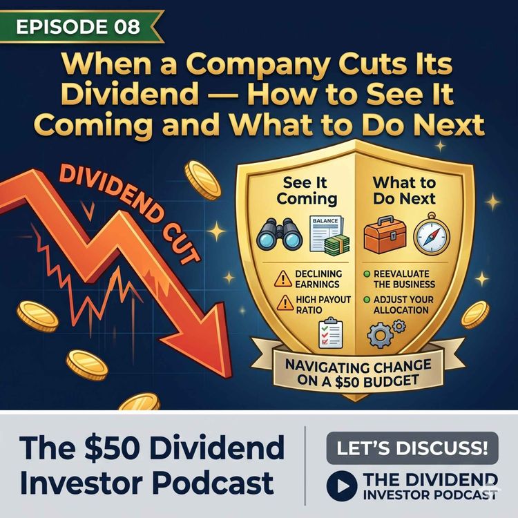 cover art for When a Company Cuts Its Dividend — How to See It Coming and What to Do Next