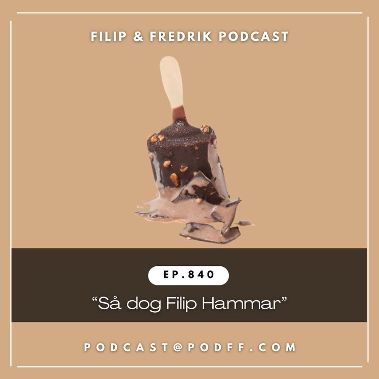 cover art for 840. "Så dog Filip Hammar"