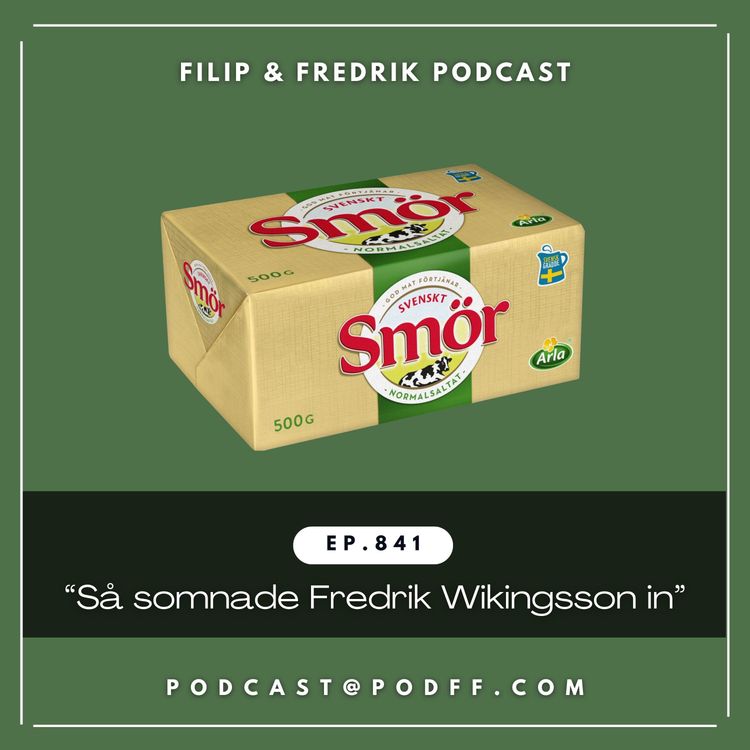 cover art for 841. "Så somnade Fredrik Wikingsson in"