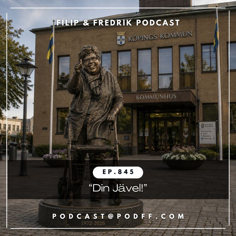 cover art for 845. "Din jävel!"