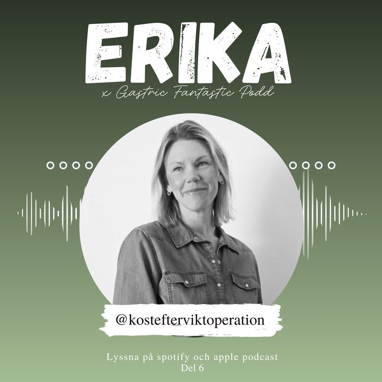 cover art for Erika x Gastric Fantastic Podd Del 6