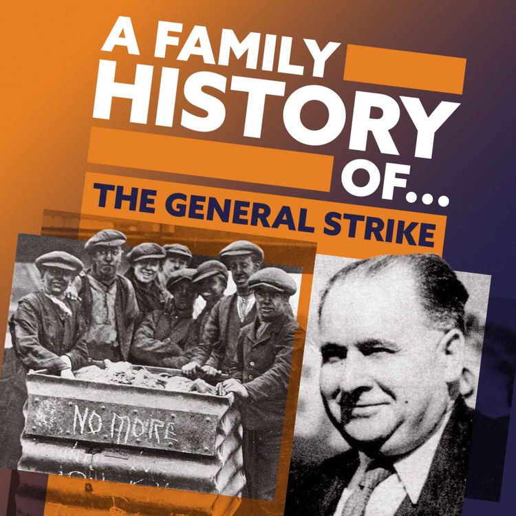 cover art for A Family History Of... The General Strike | Trailer