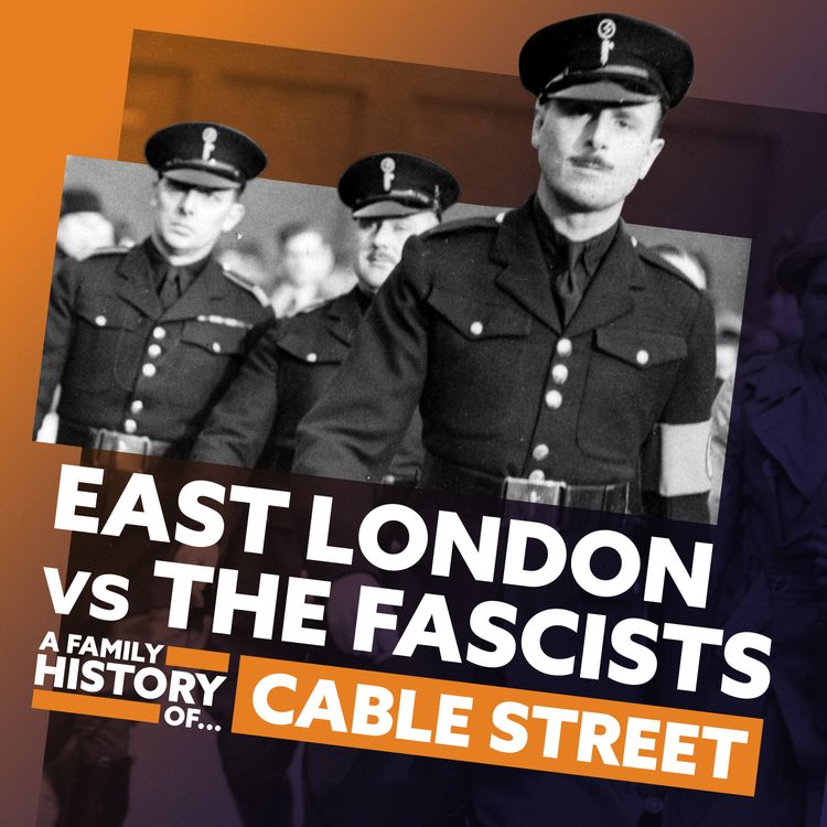 cover art for Arrested for Opposing the Fascists | East London vs The Fascists: A Family History Of... Cable Street