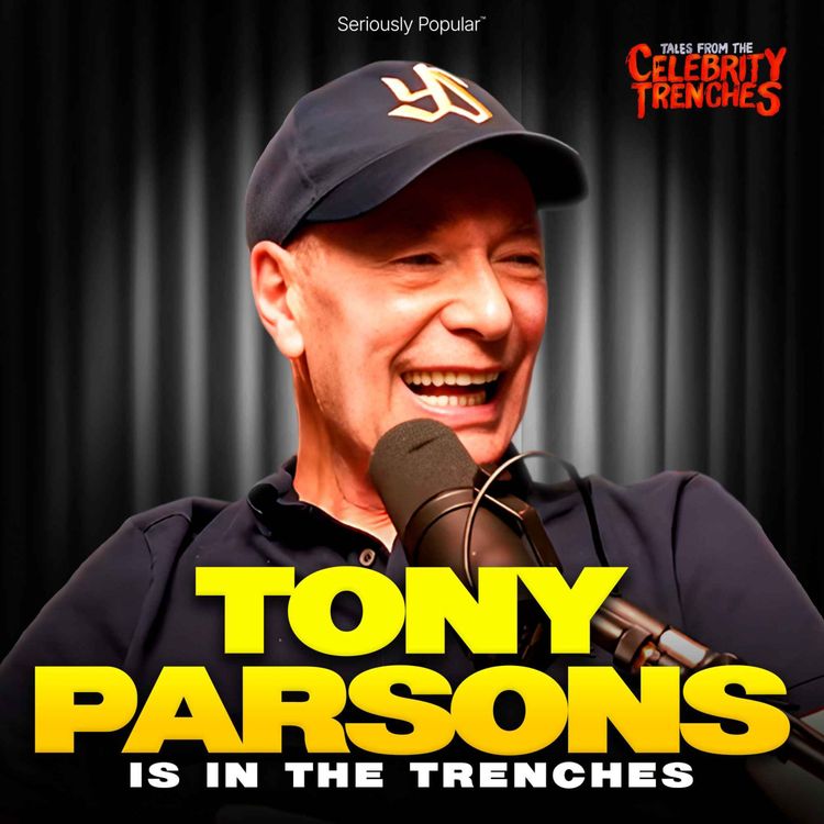 cover art for Tony Parsons is in the Trenches