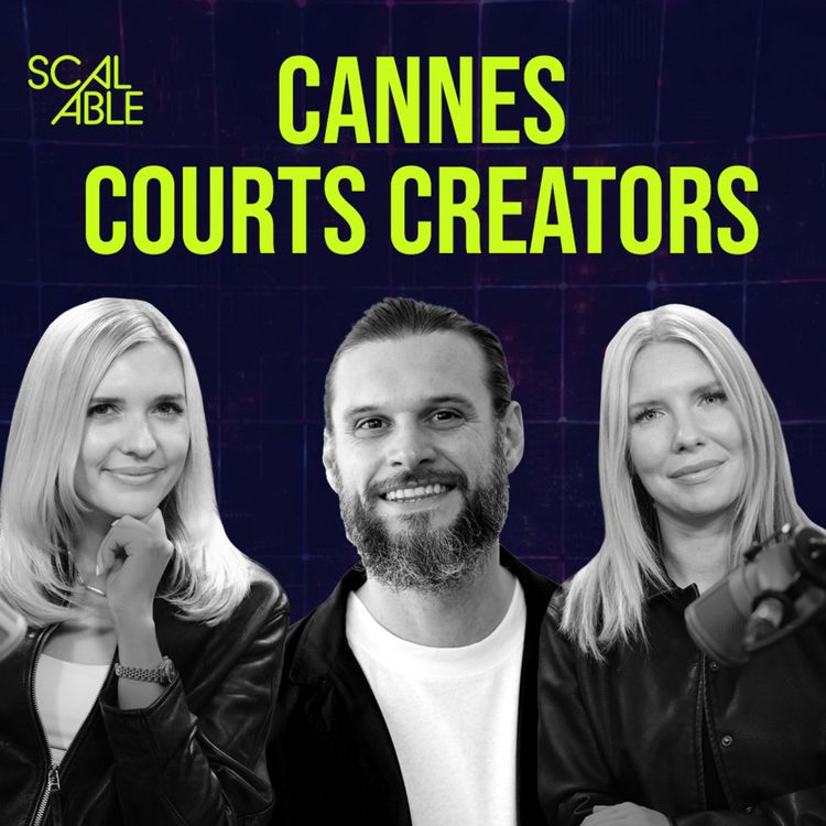 cover art for Cannes Goes Big on Creators; AI Copycatting Surges and Podcasters Descend on the Nancy Guthrie Case