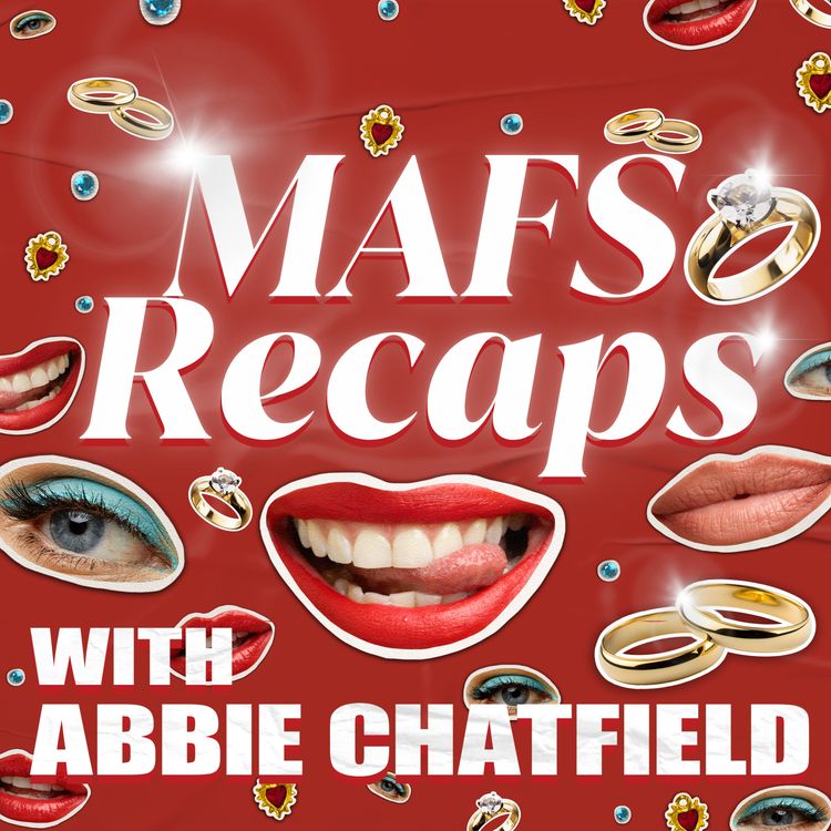 cover art for MAFS RECAPS: Week 6 Episode 22 (Couples Retreat)