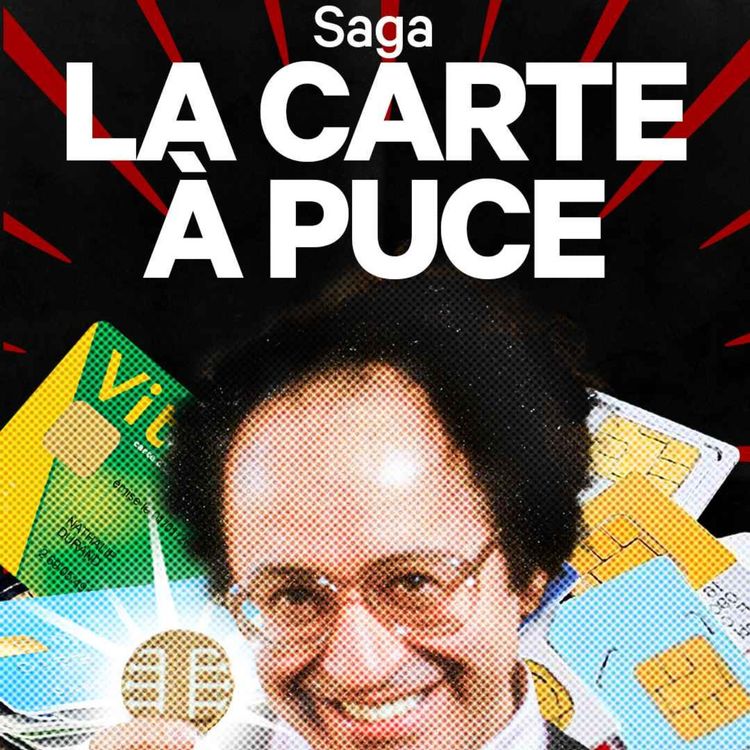 cover art for La rocambolesque histoire de l’invention de la carte à puce