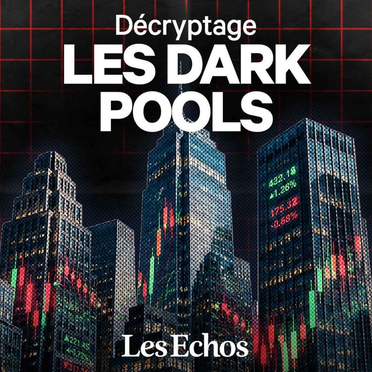 cover art for Les dark pools : le concurrent obscur de la bourse