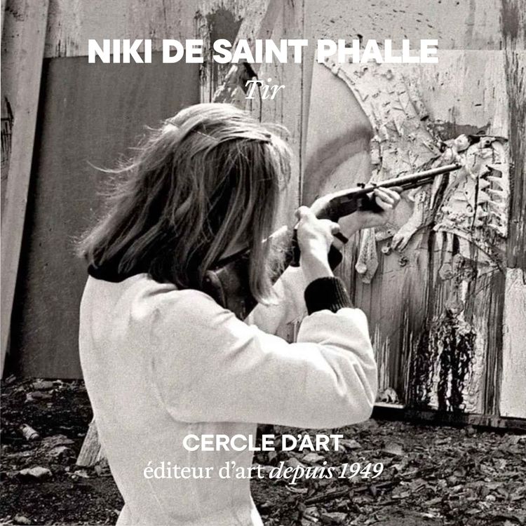cover art for Niki de Saint Phalle - Tir, 1961