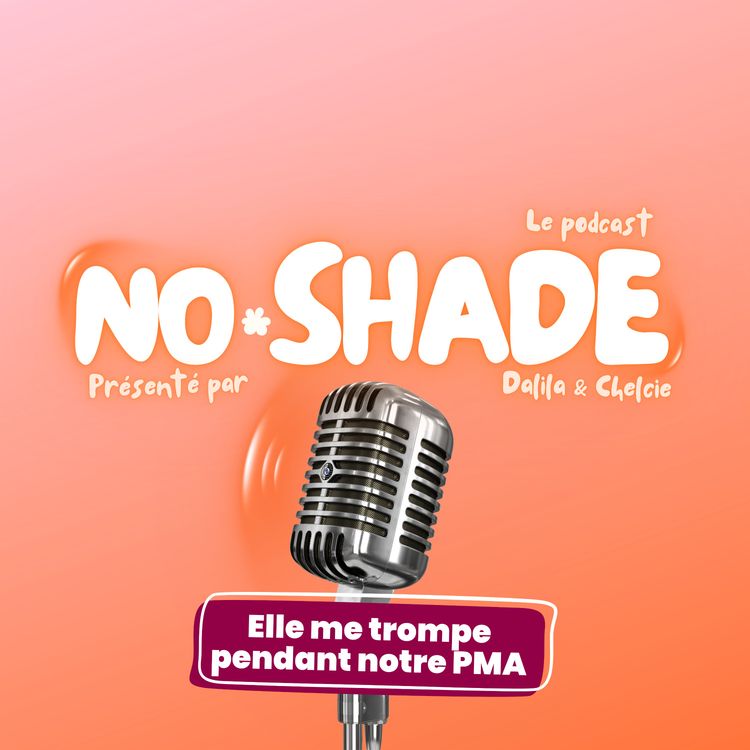 cover art for Elle me trompe pendant notre PMA - On réagit à vos stories