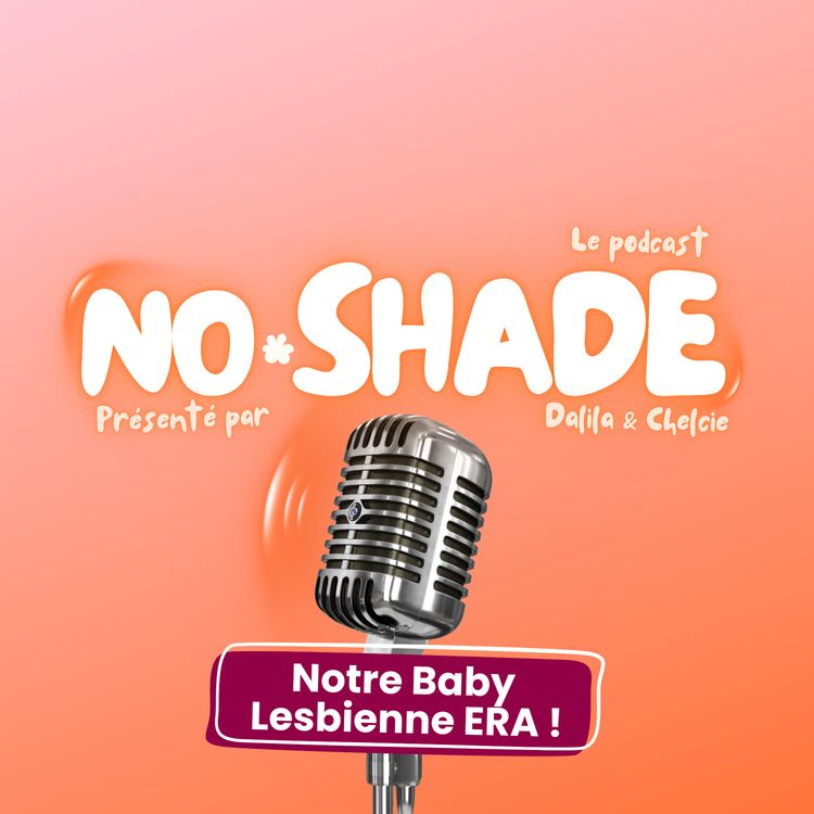 cover art for Notre Baby Lesbienne Era !