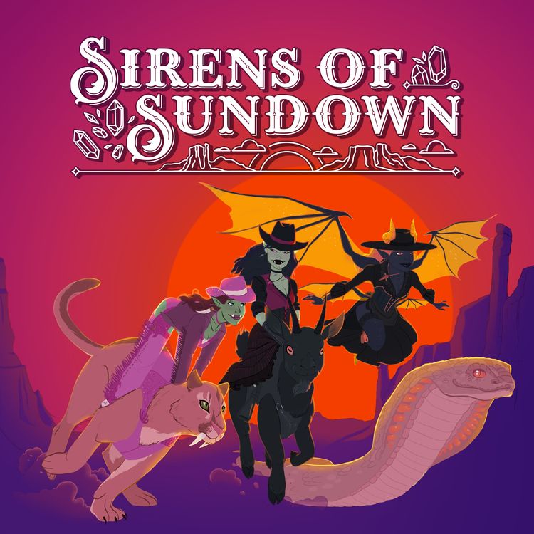 cover art for Ep. 10: Line 'em Up, Knock 'em Down | Sirens of Sundown | Daggerheart Actual Play