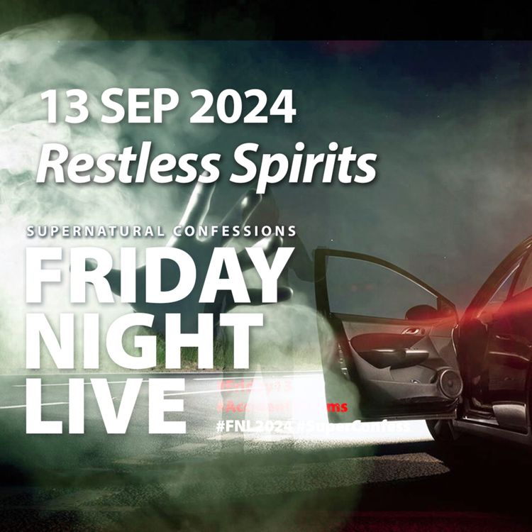 cover art for Restless Spirits [It's in the Foundation | The Doll | The Face in the Tree] FNL 2024 / 27