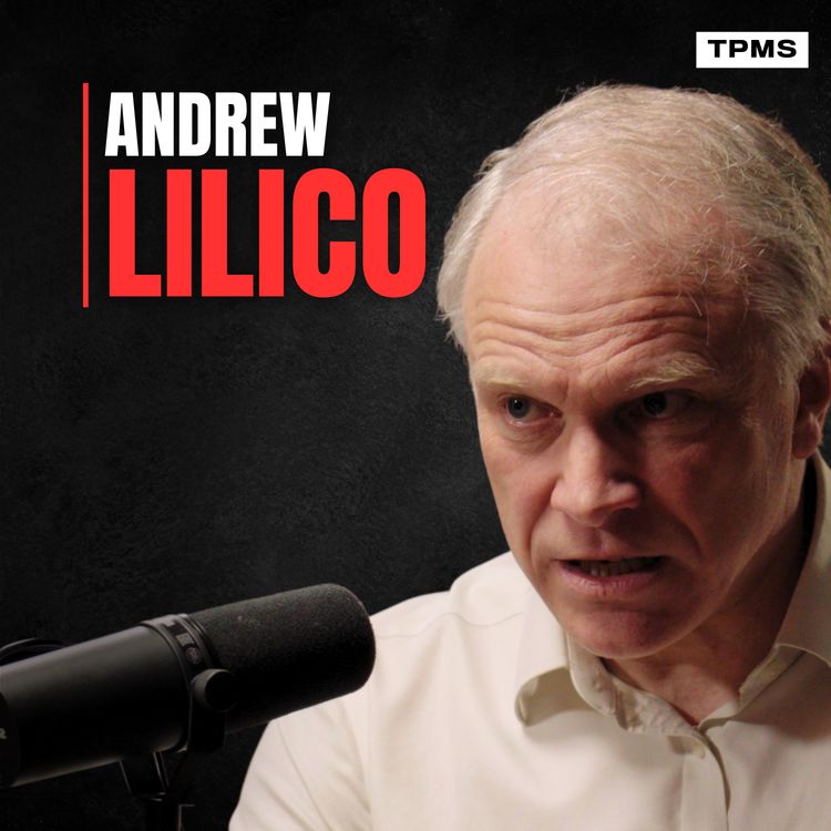 cover art for #167 - Andrew Lilico - Britain Is Poorer Than The Poorest US State
