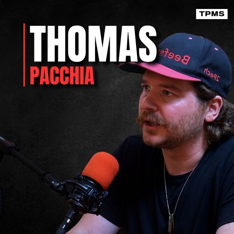 cover art for #191 - Thomas Pacchia - AI Will Expose The Fake World
