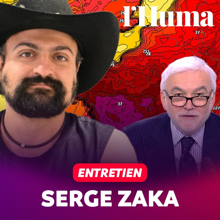 cover art for Climat : répondre à ceux qui désinforment - Entretien avec Serge Zaka